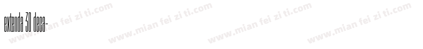 extenda 30 deca字体转换